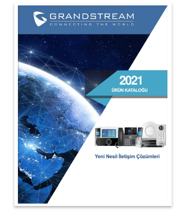 Grandstream Ürün Kataloğu 2021